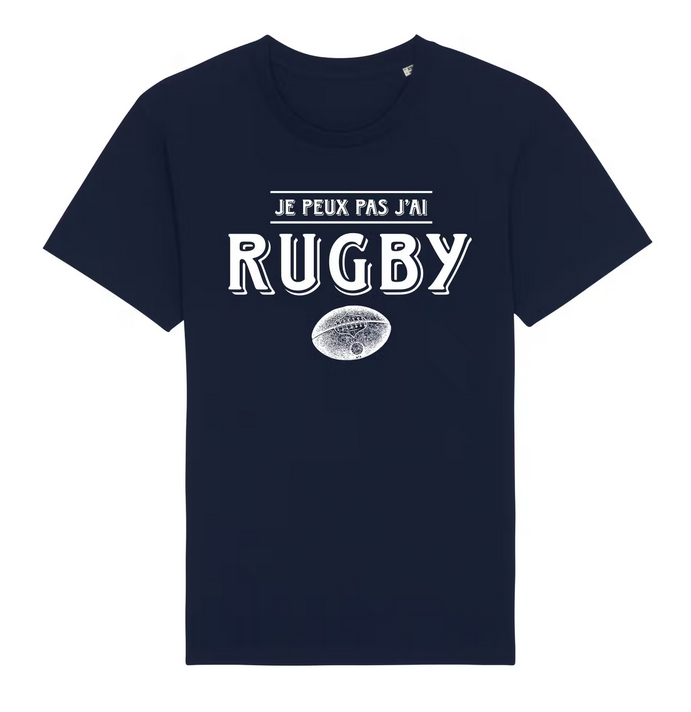 Tshirt "Je peux pas j'ai rugby" 100% coton - Bleu navy