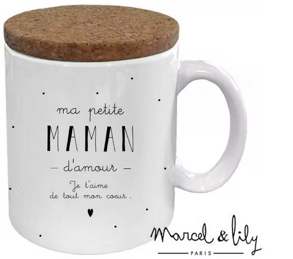 Mug avec son couvercle en liège "Ma petite maman d'amour " - Marcel et Lily