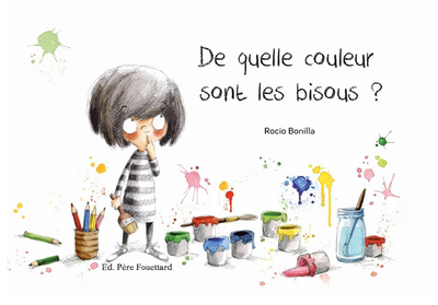 De quelle couleur sont les bisous ? - par Rocio Bonilla - Bon état